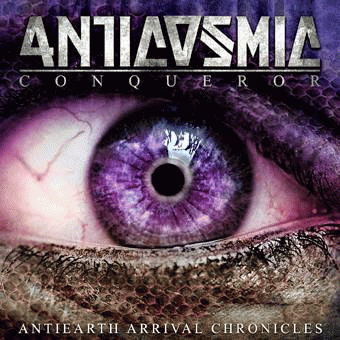 Anticosmic Conqueror : Antiearth Arrival Chronicles